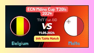 Belgium Vs Malta  MAL v BEL  ECN Mdina Cup T20Is Live Score Streaming amp Updates 2024 [upl. by Roseline61]