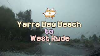 Driving in Australia From Yarra Bay Beach to West Ryde NSW  No Toll  Raining  4K [upl. by Bili724]