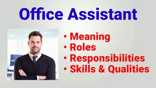 Office assistant work  office assistant ka kya kaam hota hai  roles responsibilities qualities [upl. by Ashmead487]