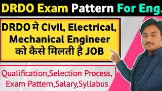 DRDO exam pattern for engineers  civil electrical mechanical engineer  DRDO selection process [upl. by Nnalyrehc]