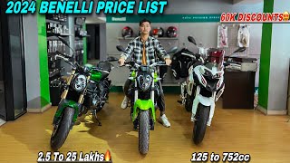 2024 Benelli Bikes Price List 25 to 25 lakhs  Discounts upto 60k🔥  302s 752s amp more… [upl. by Osnofla]