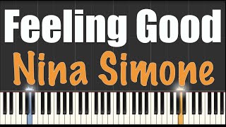 Feeling Good  Nina Simone  Piano Tutorial [upl. by Esertak511]