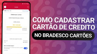 COMO CADASTRAR CARTÃO NO APP BRADESCO CARTÕES [upl. by Eicul]