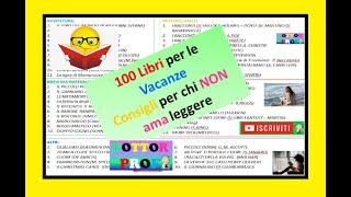 📙📘📗📕 CONSIGLI LIBRI x LE VACANZE x chi NON ama leggere Libri  famosi belli brevi audiolibri [upl. by Airotal]