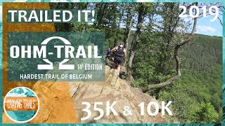 OHM TRAIL 2019  TRAILRUNNING EVENTS IN BELGIË [upl. by Anyat852]