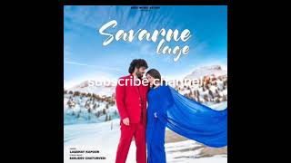 Savarne Lage Song bollywoodsongs New Released song 2024 [upl. by Fraser470]