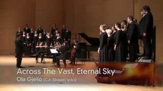 CWU Chamber Choir Gjeilo  quotAcross The Vast Eternal Skyquot [upl. by Annonyw]