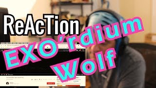 Reaction EXO Wolf  Ellis Reacts 58  The EXOrDIUM IN JAPAN  Review  Live [upl. by Eniamahs]