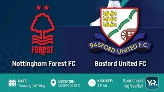 Nottingham Forest vs Basford United  Saturday Senior Cup Final  Nottinghamshire FA  202324 [upl. by Eiblehs]