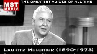 100 Greatest Singers LAURITZ MELCHIOR [upl. by Corty]