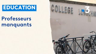 Éducation  professeurs manquants dans les établissements scolaires [upl. by Ariamo]