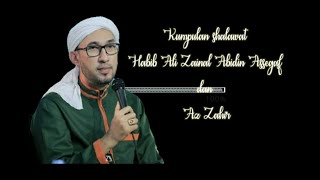 Sholatun Bissalamil Mubin Habib Ali Zainal Abidin Assegaf amp Az Zahir lirik Terjemah [upl. by Iolande]