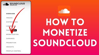 How to Monetize Your SoundCloud 2024  SoundCloud Tutorial [upl. by Earissed]