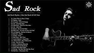 Sad Rock Music  Top 20 Sad Rock Songs of All Time [upl. by Kabob]