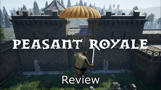 Peasant Royale PC Review  The Medieval Battle Royale [upl. by Willms]