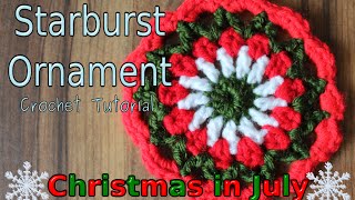 Crochet Starburst Christmas Ornaments [upl. by Magas]