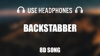 Kesha  Backstabber  8D AUDIO [upl. by Knudson]