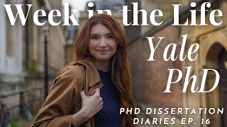 A productive Week in the Life of a Yale History PhD Candidate  Dissertation Diaries Ep 16 [upl. by Casimire998]