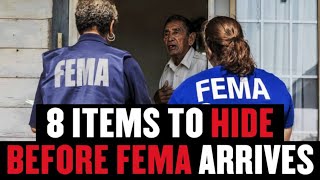 8 Items FEMA Will Confiscate in an Emergency [upl. by Anwaf598]