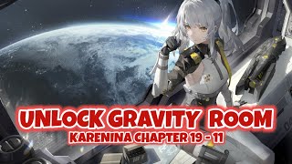 UNLOCK KARENINA GRAVITY ROOM CH 1911  PUNISHING GRAY RAVEN [upl. by Palua]