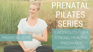 Prenatal Pilates Series Day 1  Prenatal Core Workout [upl. by Stoecker653]