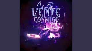 Vente Conmigo [upl. by Aynos]