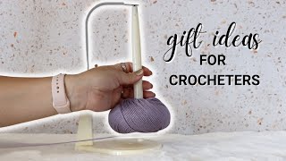 The ULTIMATE Gift Guide for Crocheters Everything You Need amp More [upl. by Dorinda]