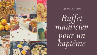 Buffet Mauricien pour un baptême [upl. by Quent]