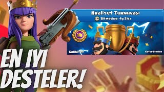 Kraliyet Turnuvası İçin En İyi Desteler  Clash Royale [upl. by Estes]