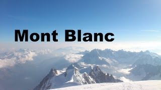 Mont Blanc 4810m Besteigung Juni 2014  höchster Berg der Alpen Abenteuer Berge Remo Iller [upl. by Janelle915]