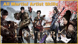 Lost Ark All Martial Artist Classes Skills amp CustomisationTripods Gameplay With Timestamp [upl. by Ttenaj]