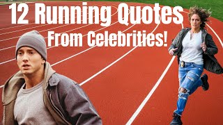 Inspirational Running Quotes from Runners Celebrities Edition [upl. by Ingold]