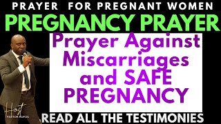 Prayer Against Miscarriages and Safe pregnancy I Prayer For All Pregnant Women  Pastor Rufus [upl. by Ecyrb]