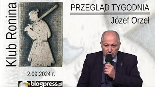 NA ŻYWO Przegląd Tygodnia Józefa Orła Klub Ronina [upl. by Aihsenot]