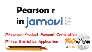 Pearson r  PearsonProduct Moment Correlation  Data Analysis in Jamovi [upl. by Elahcim]