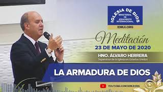 Meditación La armadura de Dios – 23 de Mayo de 2020 – Hno Álvaro Herrera – IDMJI [upl. by Irisa]