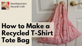 How to Make a Recycled TShirt Tote Bag [upl. by Bathesda]