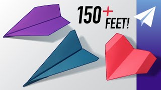 How to Fold 3 NEW Paper Airplanes 1 Dart Flies 150 feet 1 Glider and 1 Hybrid [upl. by Quar375]