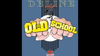 DEline Mix  OlDSchOOL [upl. by Letsou]