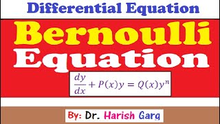 Bernoulli Differential Equation and Examples [upl. by Irb]