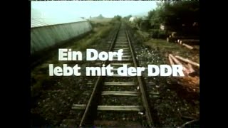 HR „Hart an der Grenze – Ein Dorf lebt mit der DDR“ von 1982 [upl. by Norris]