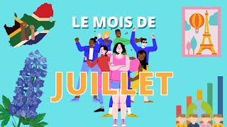 Le mois de juillet  jours dates importantes et dicton [upl. by Urbano977]