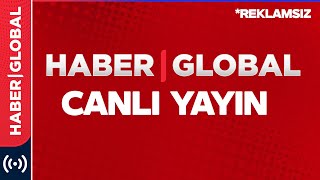 Haber Global TV ᴴᴰ Canlı TV İzle [upl. by Hobart804]