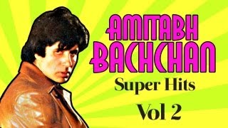 Superhit Songs Of Amitabh Bachchan Vol 2  Apni To Jaise Taise  Audio Jukebox [upl. by Kit]