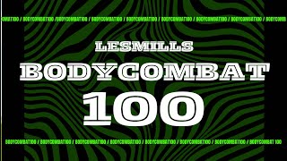 LES MILLS  BODYCOMBAT 100 SIZZLER [upl. by Anaele]