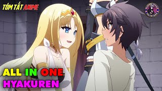 ALL IN ONE  Chuyển Sinh Làm Vua Lang Tộc  Hyakuren  Tóm Tắt Anime  Review Anime [upl. by Libnah]