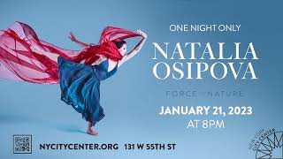 NATALIA OSIPOVA  BALLET SHOW quotFORCE OF NATUREquot  JAN 21 [upl. by Waite]