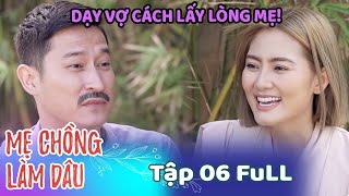 Mẹ Chồng Làm Dâu  Tập 6 Full  Phim Sitcom Mẹ Chồng Con Dâu Việt Nam Hay Nhất 2020  Phim Hài HTV9 [upl. by Westney]