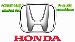 Important update Honda and Acura fuel pump recall [upl. by Leonardo492]