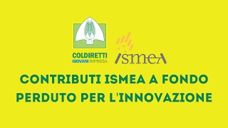 Fondo Innovazione agricoltura 2023 ISMEA  Focus sui giovani agricoltori  incentivi a fondo perduto [upl. by Ettenwahs]